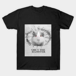 Funny Hamster Design - Obey The Hamster T-Shirt